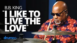 B.B King "I Like To Live The Love" Drum Performance - Tony Coleman