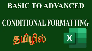 Conditional formatting in excel in Tamil | Basic and advanced conditional formatting in excel