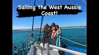 Sailing the West Australian Coast - Busselton to Ningaloo