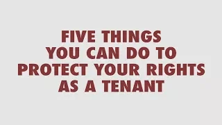 5 Things You Can Do To Protect Your Rights As A Tenant | #KCPublicWorks