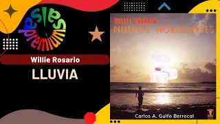 🔥LLUVIA por WILLIE ROSARIO - Salsa Premium