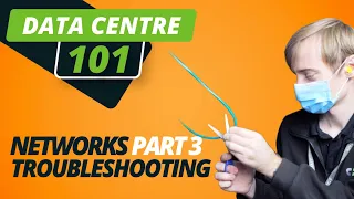 NETWORKS Part 3 - Troubleshooting