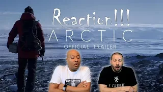 ARCTIC - Trailer Reaction!!