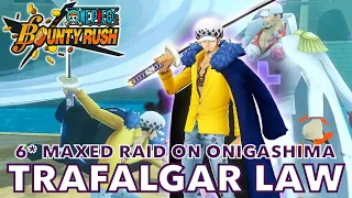 6* MAXED ONIGASHIMA LAW(EX AKAINU SLAYER!) SS League Gameplay | One Piece Bounty Rush