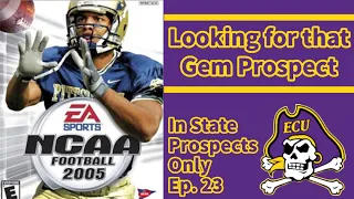 Looking for that Gem Prospect - NCAA Football 2005 - In State Prospects Only Commentary - Ep. 23