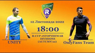 UNITY 2-4  OnlyFans Team(S)        Чемпіонат  з футзалу на траві R-CUP #STOPTHEWAR в м. Києві