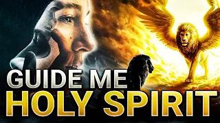 A Life Changing Prayer For The Guidance Of The Holy Spirit