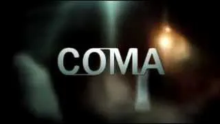 Coma - MiniSerie (2012) Tráiler