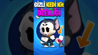 KEDİ Kit BİLMEDİĞİNİZ GİZLİ ÖZELLİĞİ | YENİ EFSANEVİ KARAKTER - Brawl Stars #shorts