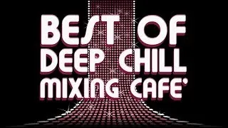 Deep Chill Mixing Cafè - FC051015