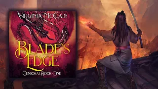 Full Fantasy Audiobook—Blade's Edge, Book 1 of Chronicles of Gensokai