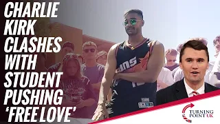 Charlie Kirk Clashes With Student Pushing 'Free Love'