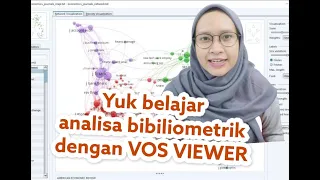 MENEMUKAN NOVELTY PENELITIAN DENGAN VOS VIEWER | ANALISA BIBILIOMETRIK