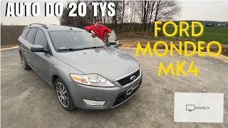 AUTO DO 20 tys. - Ford Mondeo MK4 - "Co kupić do...?" odc.15 #autodo20tys #ford #mondeo #mk4