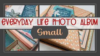 Everyday Life Photo Album  - Small 6x6