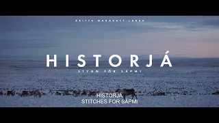 Hot Docs 2022 Trailer: HISTORJÀ - STITCHES FOR SÁPMI