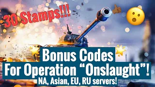 30 FREE Stamps For Operation “Onslaught” | World of Tanks Blitz