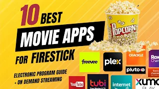 10 BEST Firestick Movie Apps 2023:  No Account Required!