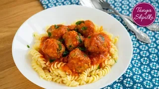 Итальянские Митболы (Фрикадельки) в Томатном Соусе | Italian Meatballs | Tanya Shpilko