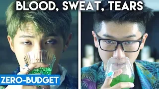 K-POP WITH ZERO BUDGET! (BTS- 'Blood Sweat Tears')