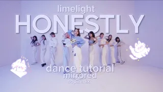 LIMELIGHT - HONESTLY dance practice tutorial mirrored by sopihmix #kpop #limelight #honestly