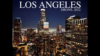 DRONESCAPE: Downtown Los Angeles, From Twilight to Dusk (RELAXING; AMBIENT...)