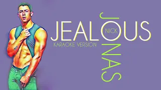 JEALOUS - NICK JONAS (Karaoke Version)