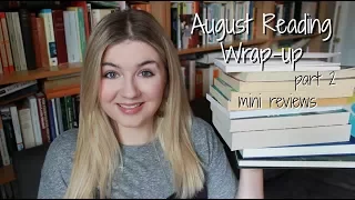 August Reading Wrap-up Part 2 (End of Month)