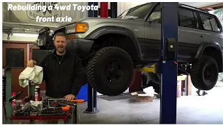 (1/2) How to Rebuild your 4wd Toyota Front Axle Closed Knuckle