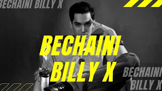 Billy X | Bechaini