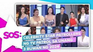 SOS: Celebrity Star Patrollers ng TV Patrol sa unang 3 buwan ng 2024