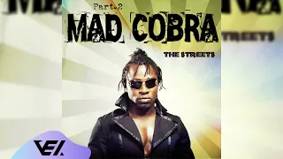 Mad Cobra  - So She Can Wine