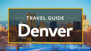 Denver Vacation Travel Guide | Expedia