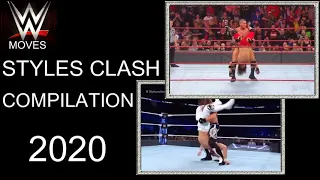 WWE STYLES CLASH COMPILATION 2016-2020