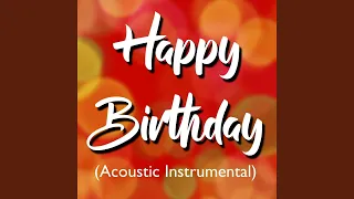 Happy Birthday (Acoustic Instrumental)