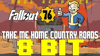 Take Me Home, Country Roads [8 Bit Tribute to John Denver & Fallout 76] - 8 Bit Universe