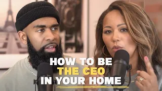 How to be The CEO in Your Home with Ken and Tabatha Claytor