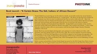 "A Certain Grace: The Sidi, Indians of African Descent" - Ketaki Sheth @ Jnanapravaha - Part 1