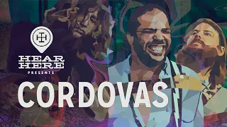 Cordovas at Hear Here Presents