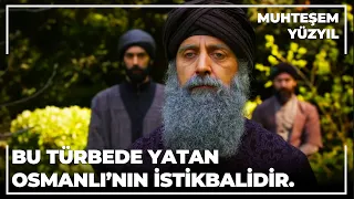 Bu Türbede Yatan Osmanlı'nın İstikbalidir - Muhteşem Yüzyıl 133.Bölüm