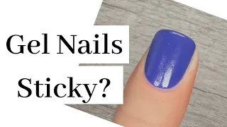 Why Are Gel Nails Still Sticky After Curing?