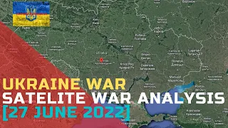 Russian Invasion of Ukraine [27 June 2022] - The siege of rubizne was a Russian Lie!