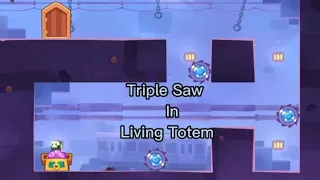 Triple Saw In Living Totem | King of Thieves
