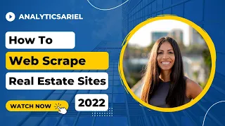 How to Web Scrape Real Estate Websites in 2022