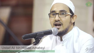 FAKTA Peperangan Badar episode 7, oleh Ust. Ali bin Hasan Alhabsyi