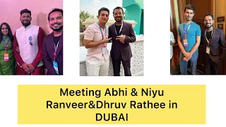 Meeting @RanveerAllahbadia @AbhiandNiyu @dhruvrathee in 1 Billion Followers Summit | Dubai