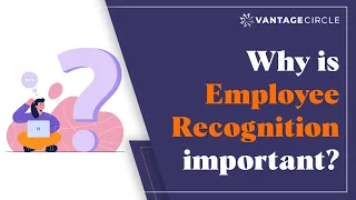 Why is Employee Recognition important? I Explainer Video