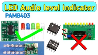 PAM8403 BOARD upgrade LED Audio level indicator/Amplifier audio indicator circuit/Electronics verma