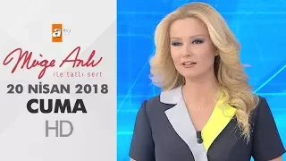 Müge Anlı ile Tatlı Sert 20 Nisan 2018 | Cuma