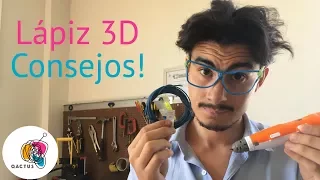 Lápiz 3D y filamentos: algunos consejos!